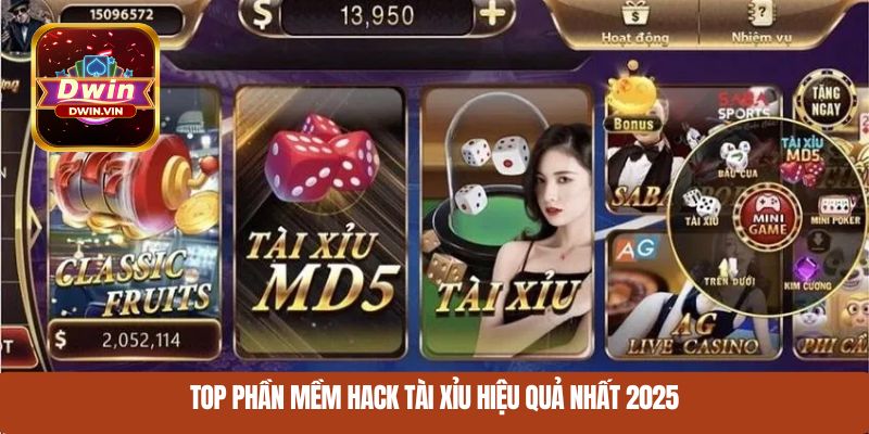 Top phần mềm hack Tài Xỉu hiệu quả nhất 2025