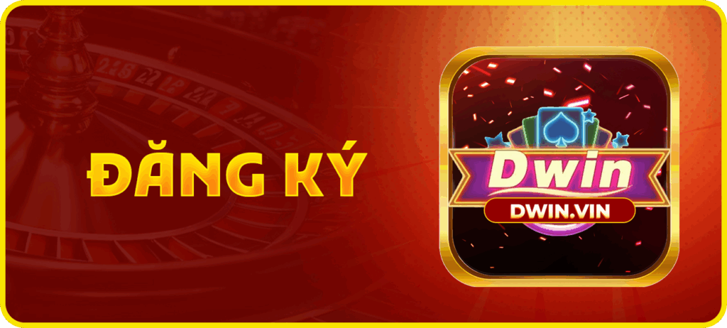 Cách thức đăng ký tài khoản Dwin